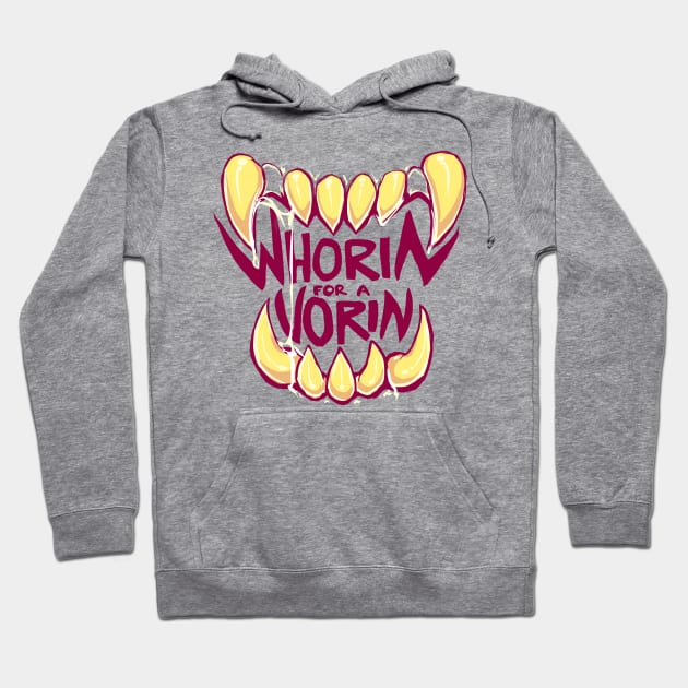 WHORIN FOR A VORIN - classic Hoodie by cyanideinsomnia